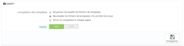 Option de configuration du cache SMARTY de prestashop