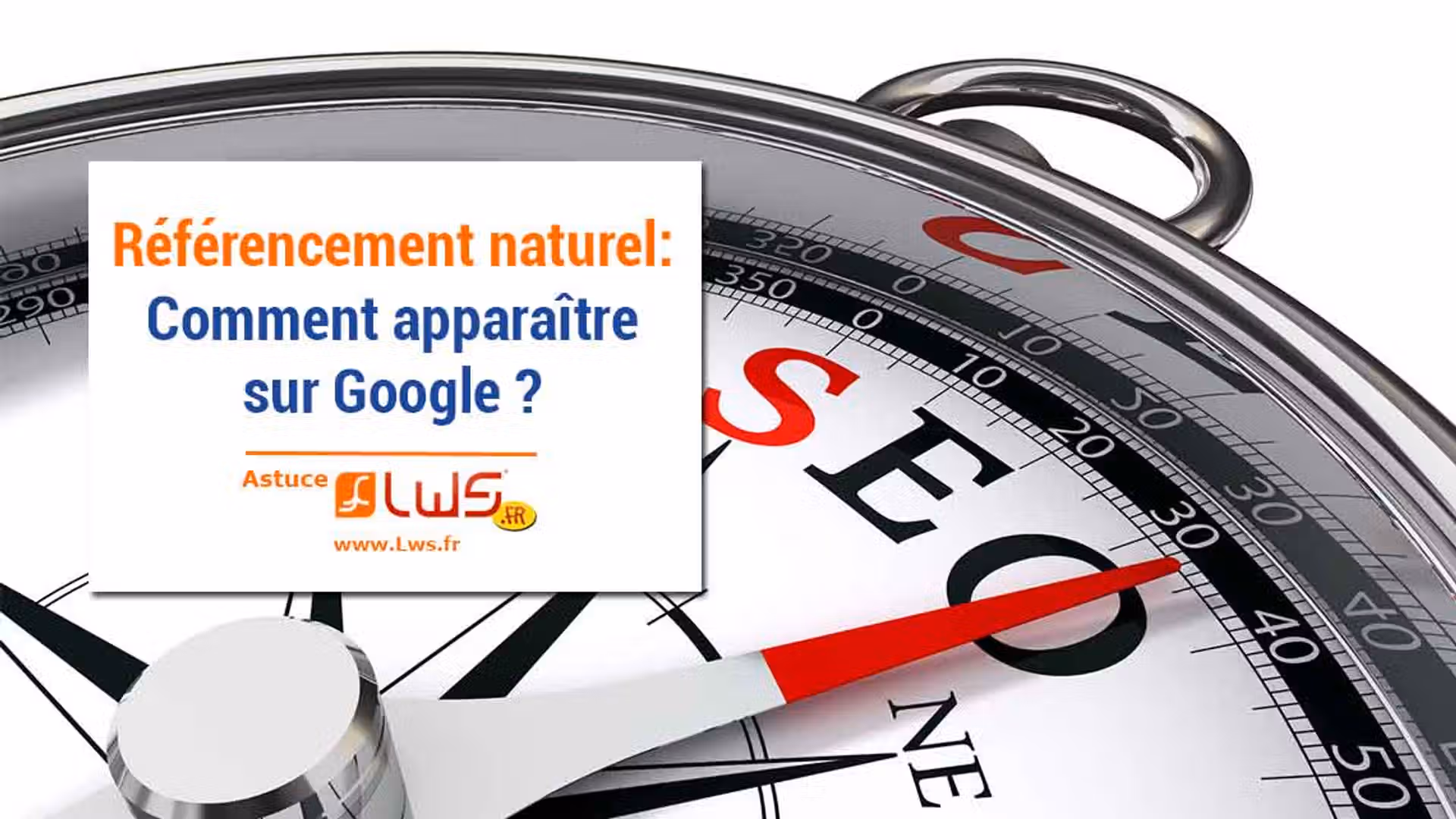 Référencement naturel SEO : comment apparaître sur Google ?