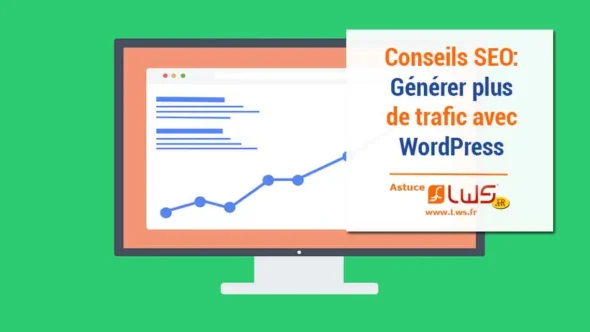miniature-generer-plus-de-trafic-wordpress-nos-conseils-seo