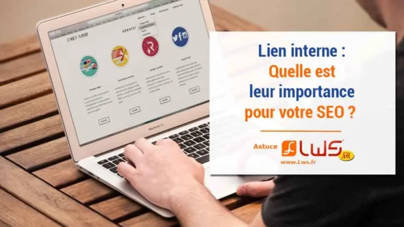 miniature-limportance-de-vos-liens-internes-pour-votre-site-web