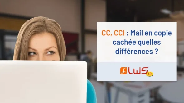 miniature-cc-et-cci-mail-en-copie-cachee-quelles-differences