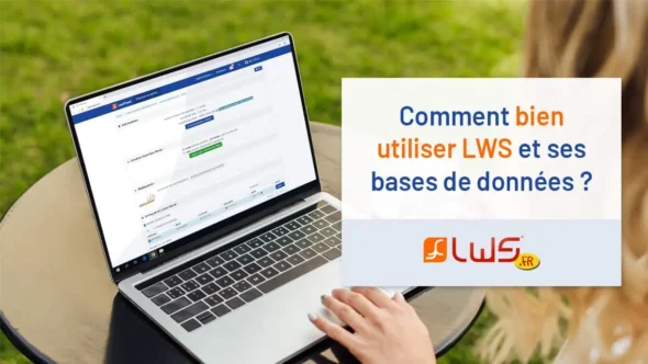 miniature-comment-bien-utiliser-lws-et-ses-bases-de-donnees