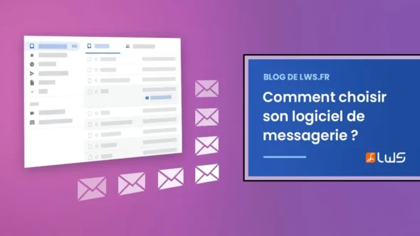 miniature-comment-choisir-son-logiciel-de-messagerie