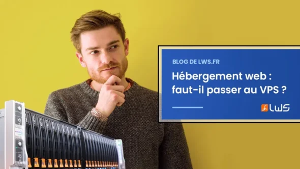 miniature-hebergement-web-faut-il-passer-au-vps