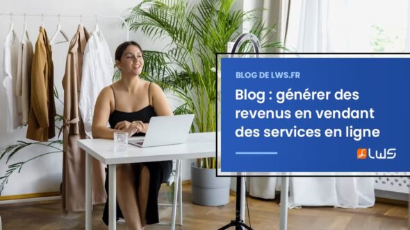 miniature-comment-generer-des-revenus-avec-un-blog-en-vendant-des-services-en-ligne