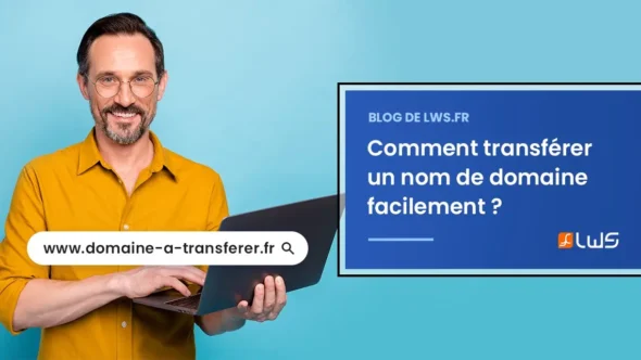 miniature-comment-transferer-un-nom-de-domaine-facilement