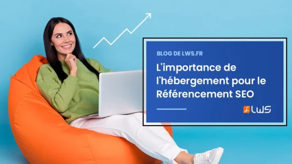 miniature-limportance-de-lhebergement-web-pour-le-referencement-seo