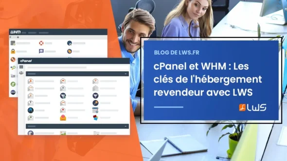 miniature-cpanel-et-whm-les-cles-de-lhebergement-revendeur-avec-lws