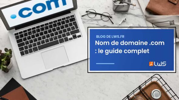 miniature-tout-savoir-sur-le-nom-de-domaine-com